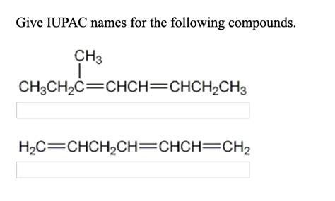 Give The IUPAC Name For The Following Compound