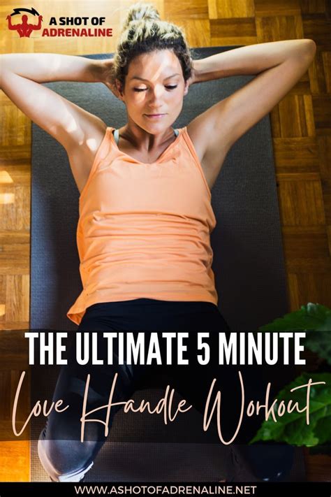 The Ultimate 5 Minute Love Handle Workout Love Handle Workout Love Handles Workout