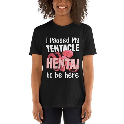 Ich pausierte mein Tentakel Hentai hier Shirt zu sein Etsy Österreich