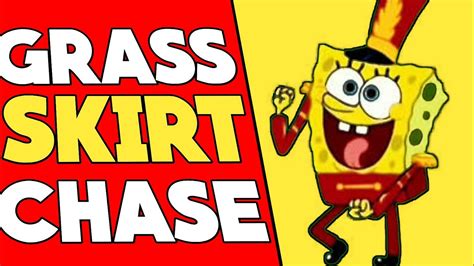 Dj Spongebob Grass Skirt Chase Youtube