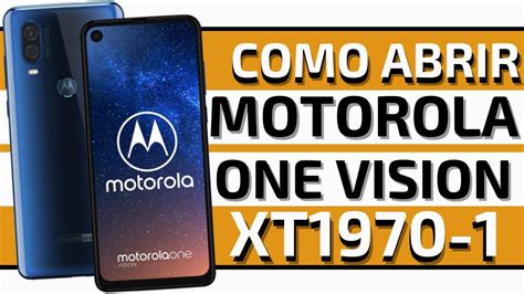 Motorola One Vision XT1970 1 Como Abrir Como Desmontar How To