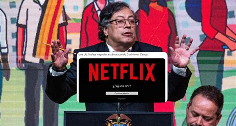 Gustavo Petro Criticado Por Cambio Radical Por Ver Netflix Mientras