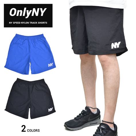 ONLY NY オンリーニューヨーク NY SPEED NAYLON TRACK SHORTS トラックショーツ ナイロンショートパンツ