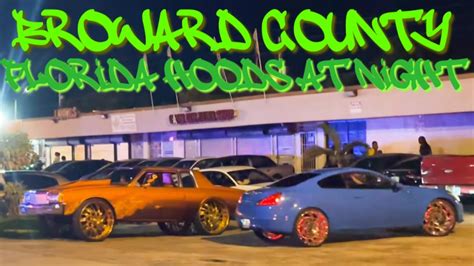 The Real Streets Of Broward County Florida Night 💯 Donk Youtube