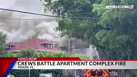 Video Now Crews Battle Massive Fire At Miami Apartment Complex