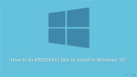 How To Fix Kb Fails To Install In Windows