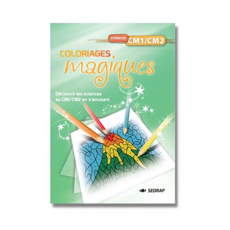 Coloriages Magiques Sciences Cm Cm Sedrap