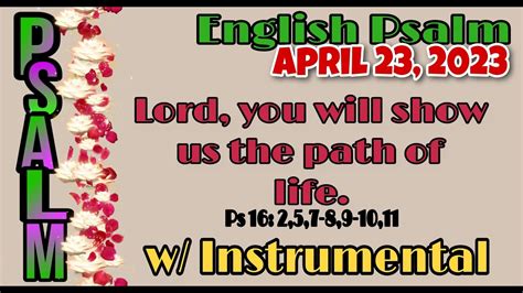 APRIL 23 2023 ENGLISH PSALM LORD YOU WILL SHOW US THE PATH OF LIFE