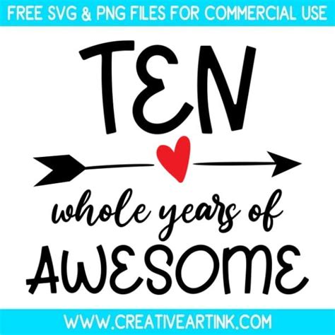 Tenth Birthday Svg Free Svg Creativeartink