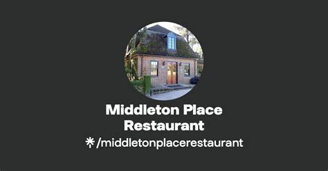 Middleton Place Restaurant | Facebook | Linktree