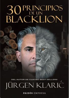 30 PRINCIPIOS DE UN BLACKLION KLARIC JÜRGEN Libro en papel