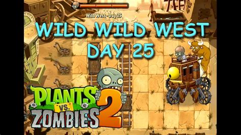 Plants Vs Zombies Wild Wild West Day Dr Zomboss Pvz