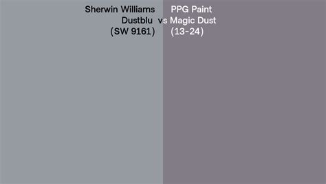 Sherwin Williams Dustblu Sw 9161 Vs Ppg Paint Magic Dust 13 24 Side By Side Comparison