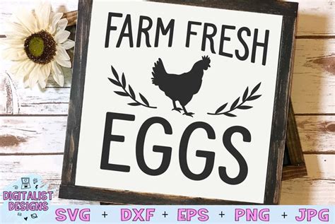 Farm Fresh Eggs Svg Chicken Svg Sign Svg Farmhouse Svg