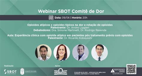 Opiode Novo Tema Do Webinar Da Sbot Em Parceria O Comit De Dor