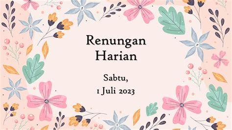 Renungan Harian Katolik Hari Ini 1 Juli 2023 Bacaan Injil