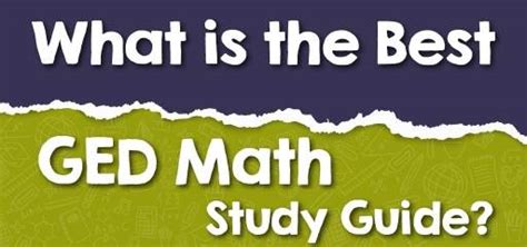 What Is The Best Ged Math Study Guide Effortless Math We Help