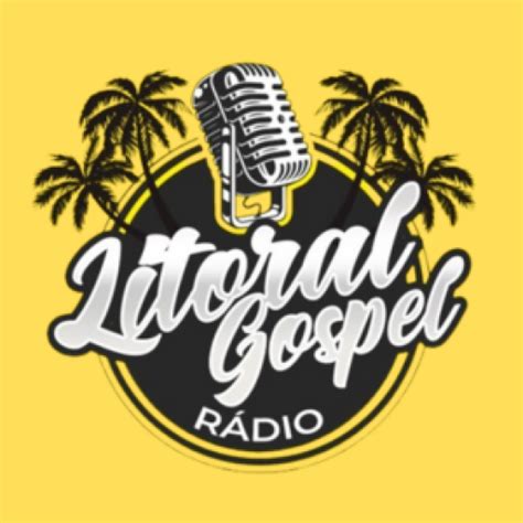 RÁDIO LITORAL GOSPEL Apps on Google Play