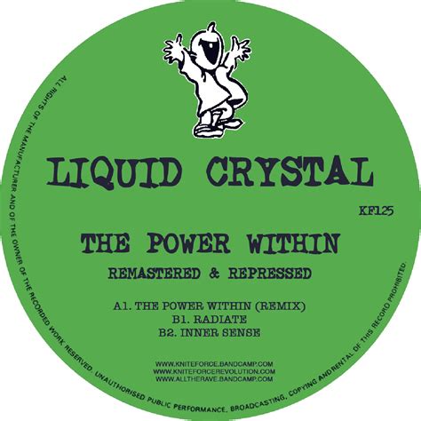 KF125 LIQUID CRYSTAL THE POWER OF WITHIN REMASTERED 13Monkeys