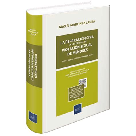 La Reparación Civil En Los Delitos De Violación Sexual De Menores