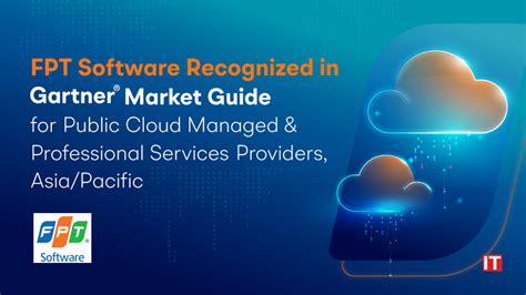 Fpt Software Recognized In Gartner Market Guide