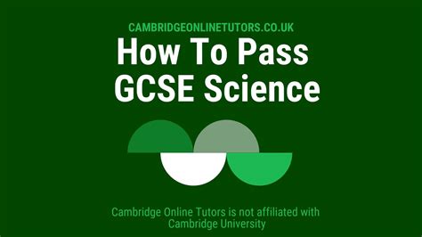 How To Pass Gcse Science Cambridge Online Tutors