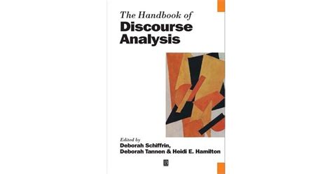 The Handbook Of Discourse Analysis By Deborah Schiffrin