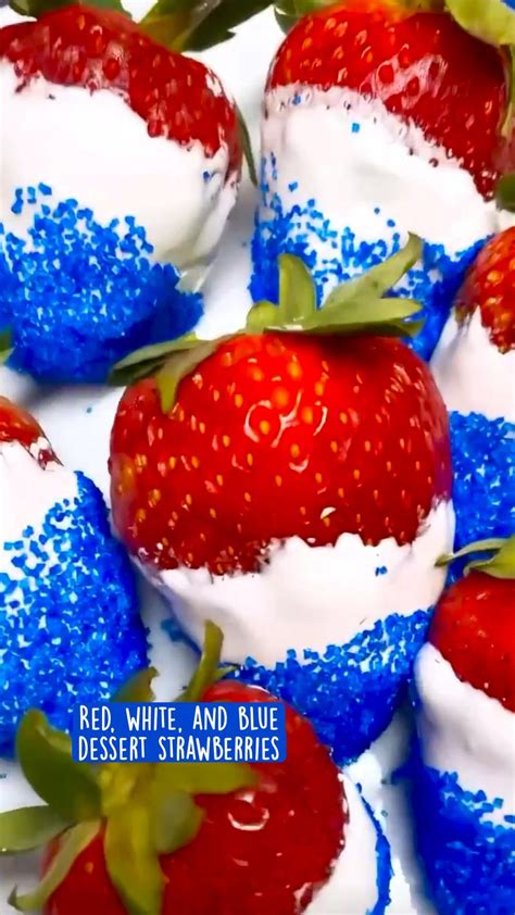 Red White And Blue Dessert Strawberries Artofit