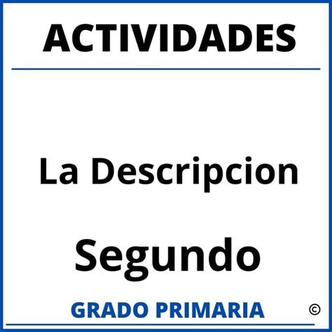 Actividades De Descripcion De Personas Para Segundo Grado