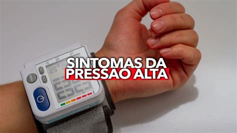 ESTES 8 sintomas podem indicar PRESSÃO ALTA veja quais são e saiba o