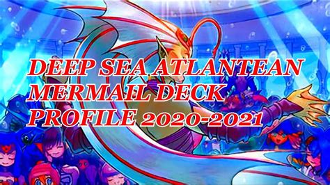 DEEP SEA ATLANTEAN MERMAIL DECK PROFILE 2020 2021 YouTube