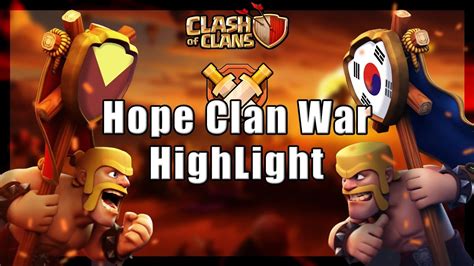 Town Hall 13 War Highlight Hope Vs Saudi Clan Clash Of Clans