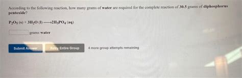 Solved According To The Following Reaction How Many Grams