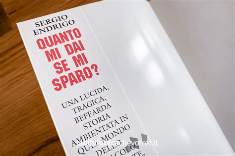 Quanto Mi Dai Se Mi Sparo Un Libro Di Sergio Endrigo La Biblioteca