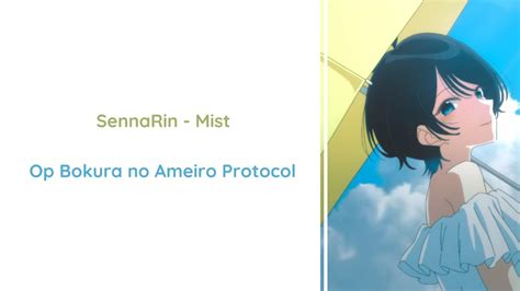 Sennarin Mist Op Bokura No Ameiro Protocol Rom Eng Indo Lyrics