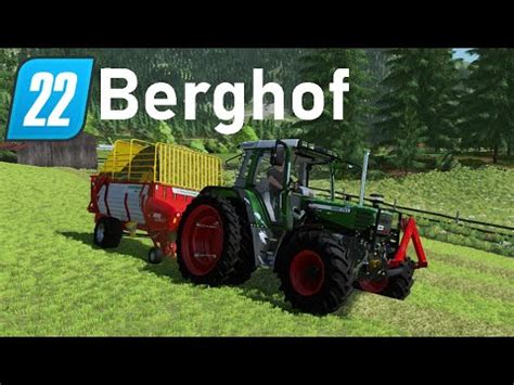 LS22 Berghof 9 Heu Einfahren Und Schwaden Farming Simulator 22