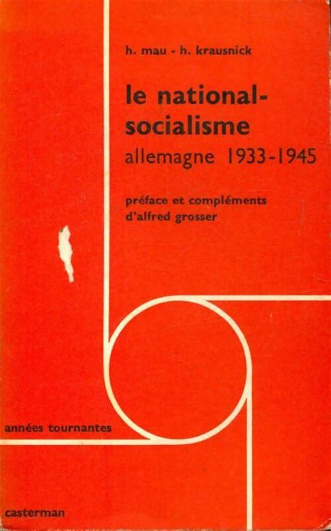 Le National Socialisme Allemagne H Mau By H Mau Used