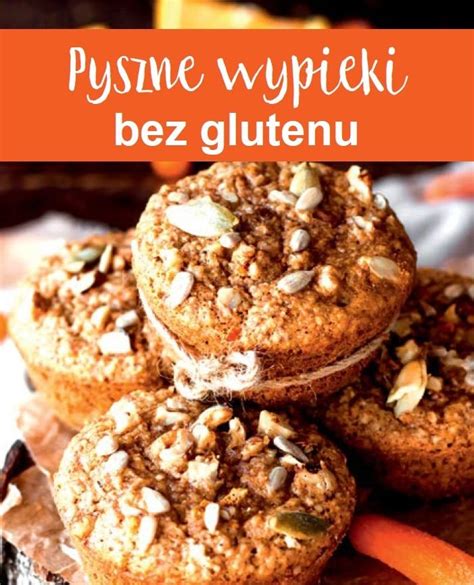 Pyszne Wypieki Bez Glutenu Opracowanie Zbiorowe Ksi Ka W Empik