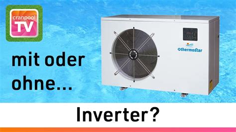 Welche W Rmepumpe Passt Zu Mir Modelle Mit Und Ohne Inverter Youtube