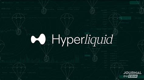 Airdrop Crypto Comment Tre Ligible Sur Hyperliquid Journal Du Coin