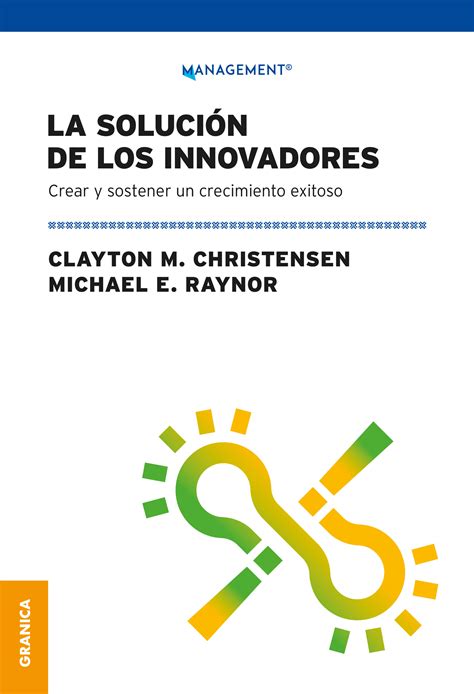 Libro La Soluci N De Los Innovadores Christensen