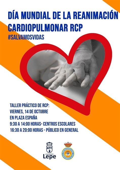 Protección Civil De Lepe Organiza Talleres Prácticos De Rcp Huelva Red