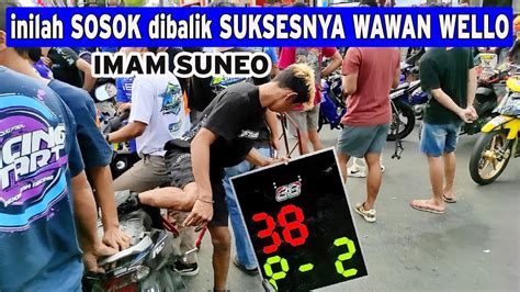 Imam Suneo Mekanik Wawan Wello Semua Kru Sibuk Dibalik Suksesnya