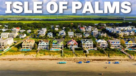 Experience The Lifestyle Of Isle Of Palms Youtube