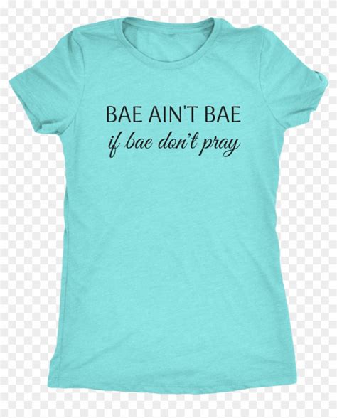 Bae Ain't Bae If Bae Don't Pray Triblend - T-shirt Clipart (#2020374 ...