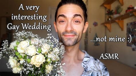ASMR GAY WEDDING IN A CHURCH Male Whispered Ramble Story Time To Help You Sleep YouTube