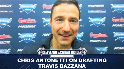 Chris Antonetti On Cleveland Guardians Drafting Travis Bazzana Youtube