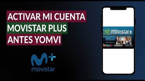 Cómo activar tu cuenta Movistar Plus fácilmente en tan solo unos pasos