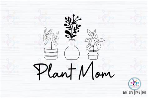 Plant Mom SVG Graphic By DesignHub103 Creative Fabrica