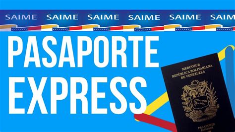 SAIME DE VENEZUELA: PASAPORTE EXPRESS